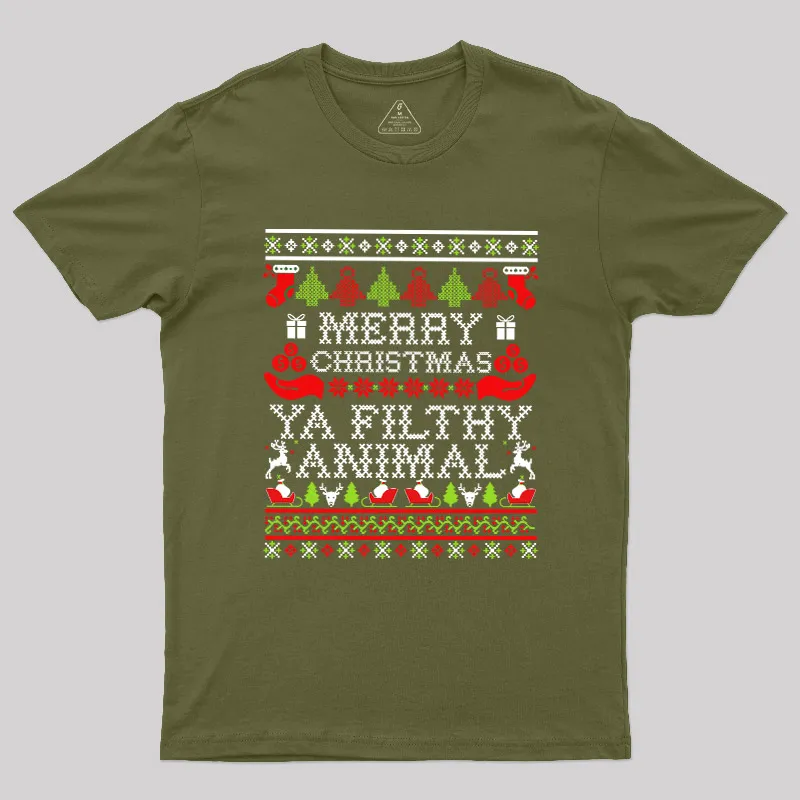 Merry Christmas Ya Filthy Animal Geek T-Shirt - Image 3