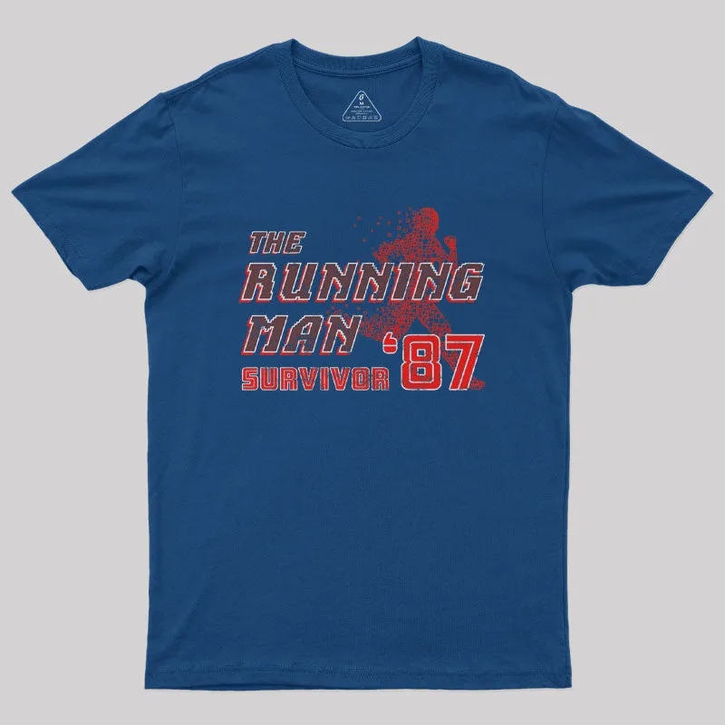 Alternative view of The Running Man Survivor 87 Geek T-Shirt