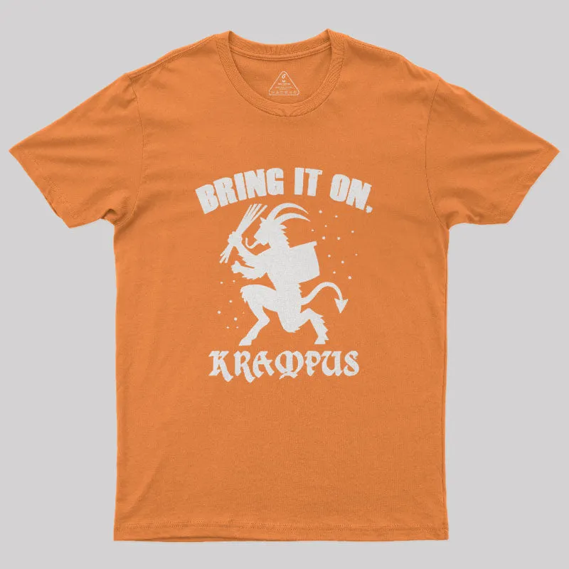 Bring It On Krampus Christmas Slogan Geek T-Shirt - Image 7