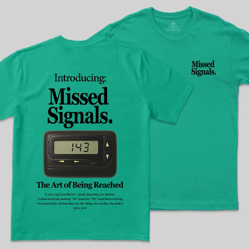 Missed Signals Front and Back Printed Geek T-Shirt - Image 10