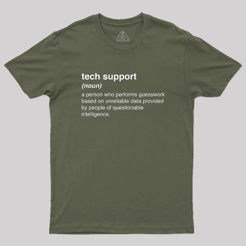 Funny Tech Support Definition Geek T-Shirt - Image 3