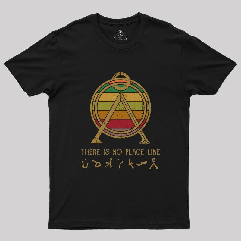 Alternative view of There Is No Place Like Home Geek T-Shirt