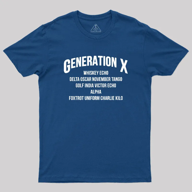 Alternative view of Gen X WDGAF Geek T-Shirt