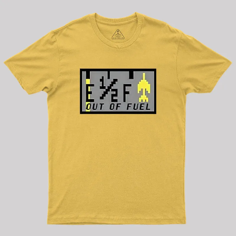 Out of Fuel Geek T-Shirt - Image 8