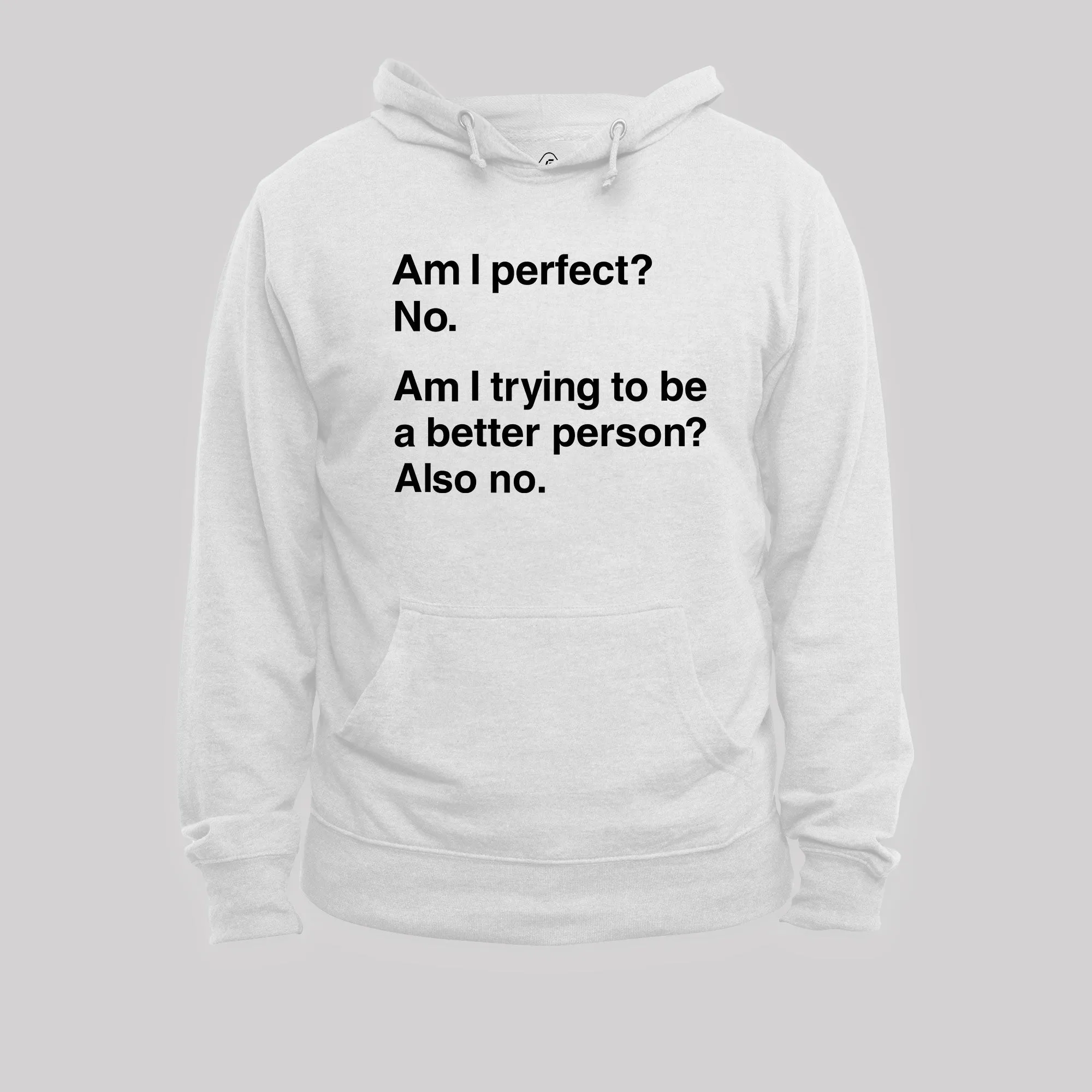Am I Perfect No Geek Hoodie - Image 5