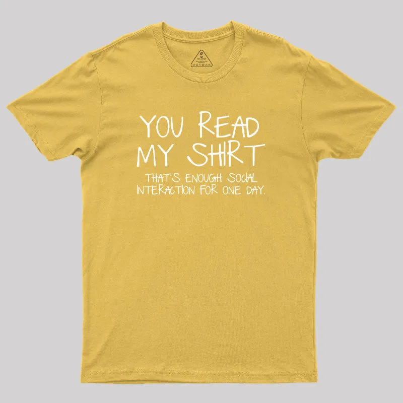 You Read My Shirt Thats Enough Novel Geek T-Shirt - Image 8