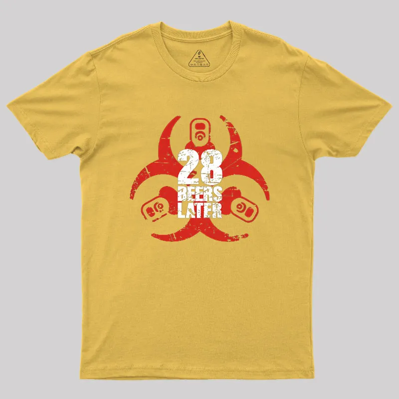28 Beers Later Geek T-Shirt - Image 7