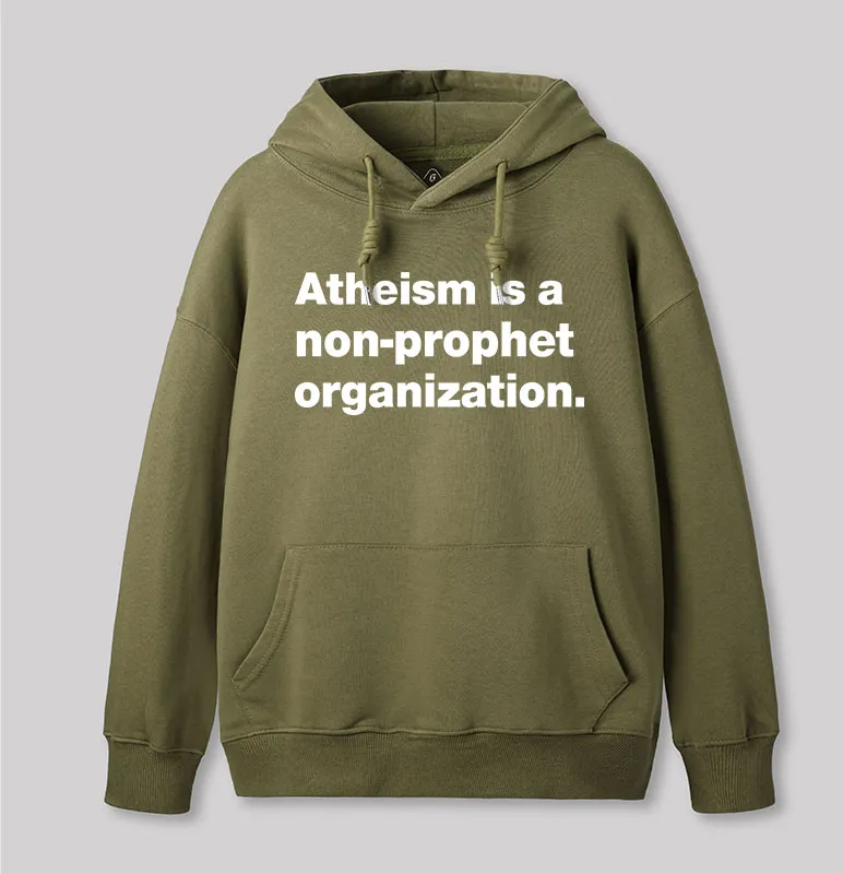 Atheism Is A Non-prophet Organization Geek Hoodie - Image 3
