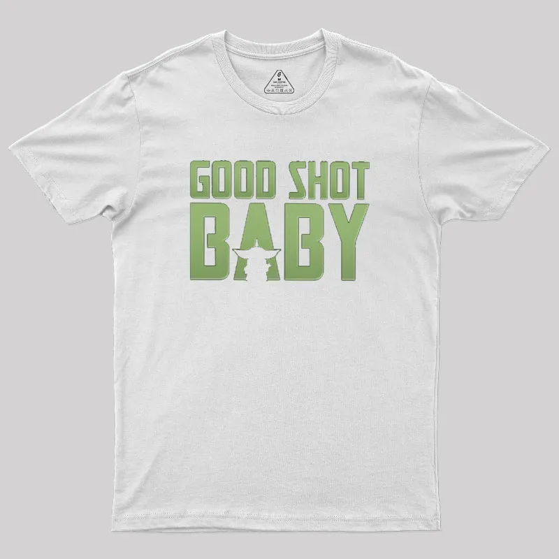 Good Shot Baby Geek T-Shirt - Image 10