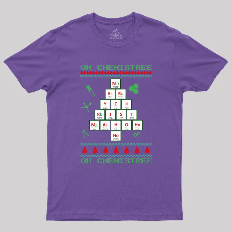 Oh Chemistree Funny T Element Geek T-Shirt - Image 5
