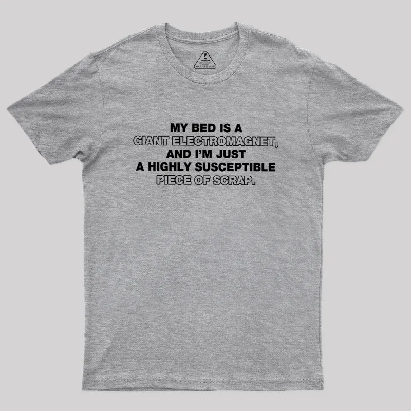 The Irresistible Pull of the Bed Geek T-Shirt - Image 4