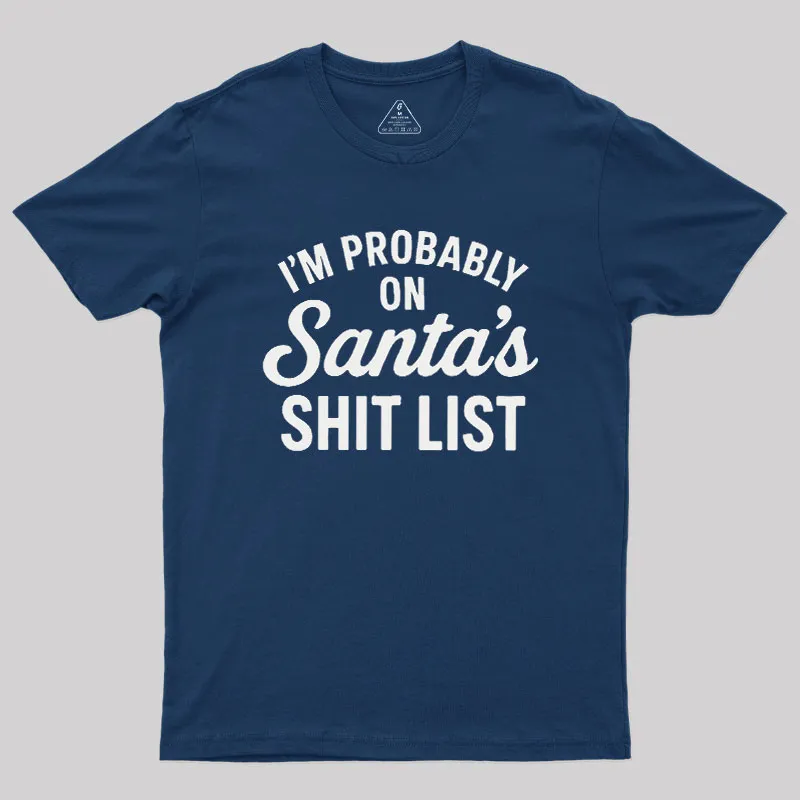 Sh*t List Geek T-Shirt - Image 3