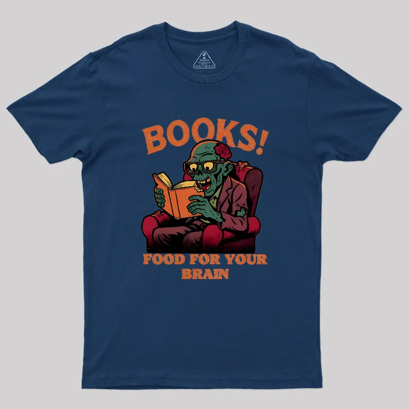 Books! Food For Your Brain Geek T-Shirt - Image 2