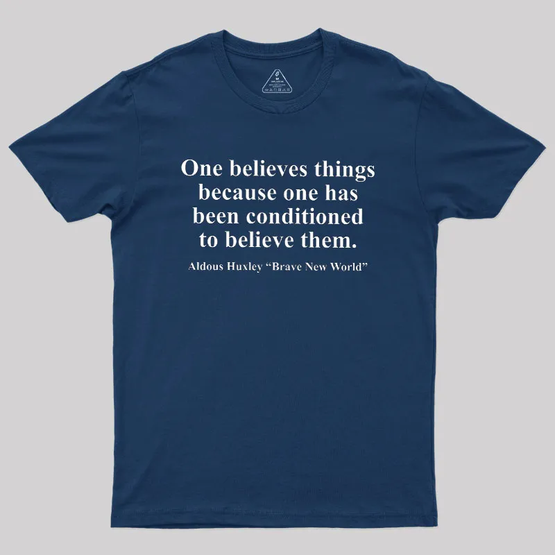 Alternative view of One Believes Things Geek T-Shirt