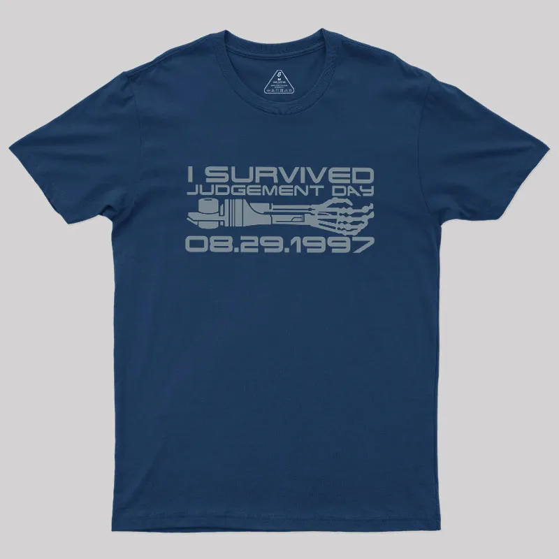 I Survived Judgement Day Geek T-Shirt - Image 2