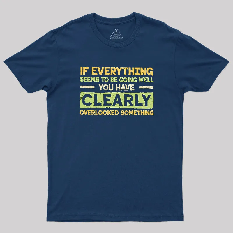 Alternative view of Clearly Overlooking Something Geek T-Shirt