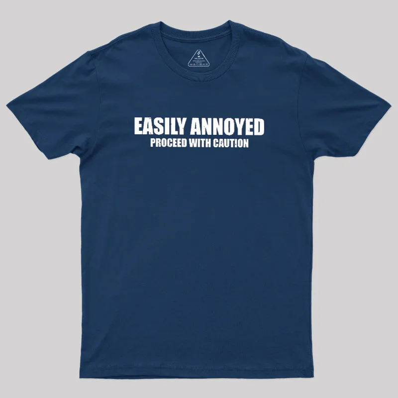 Easily Annoyed Geek T-Shirt
