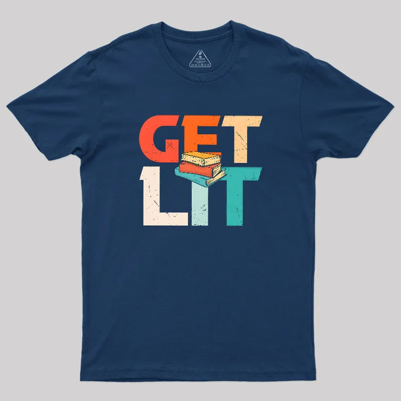 Alternative view of Get Lit With Books Funny Meme Geek T-Shirt
