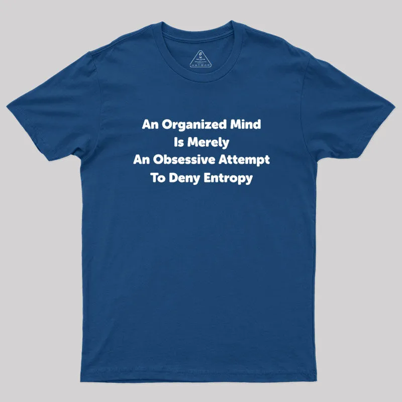 Funny Entropy Chemistry Math Geek T-Shirt - Image 3