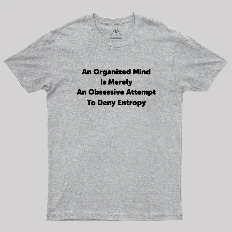 Funny Entropy Chemistry Math Geek T-Shirt - Image 4