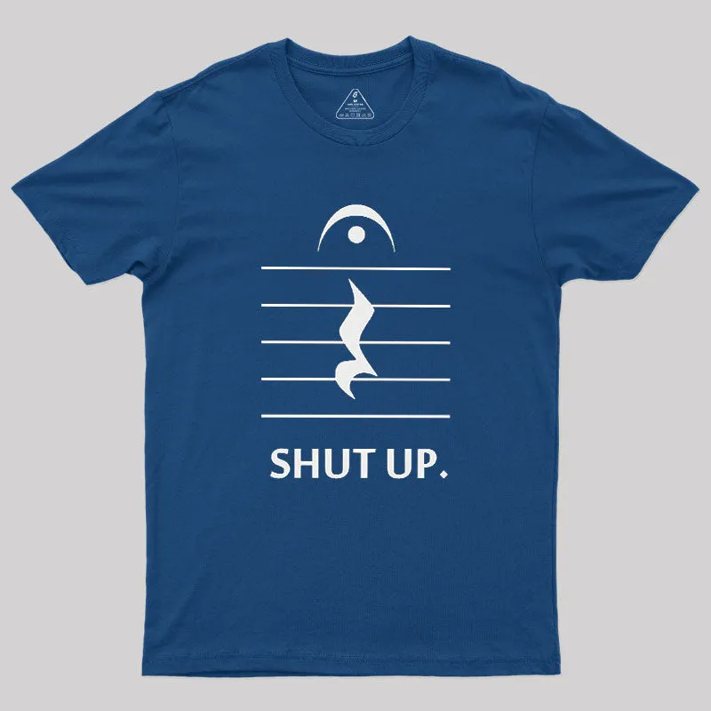 Shut Up By Music Notation Geek T-Shirt - Image 3