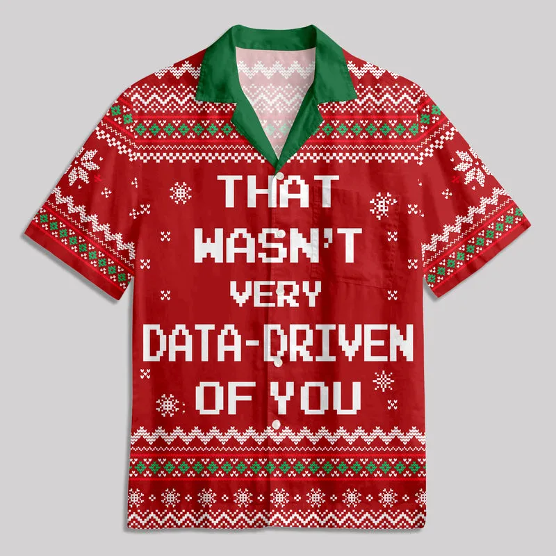 That Wasn't Very Data Driven Of You Button Up Pocket Shirt