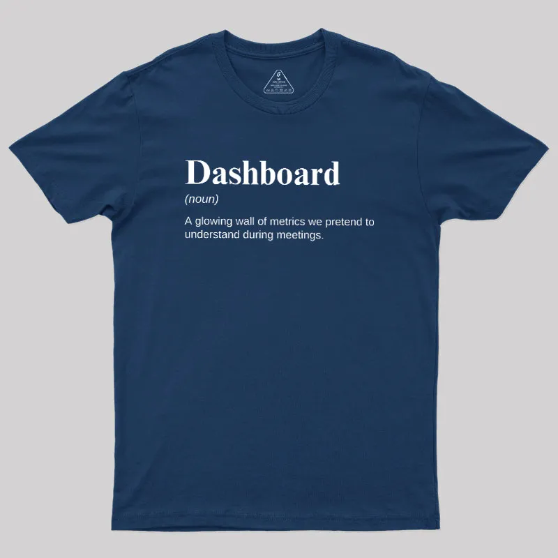 Dashboard Funny Data Analyst Geek T-Shirt - Image 2