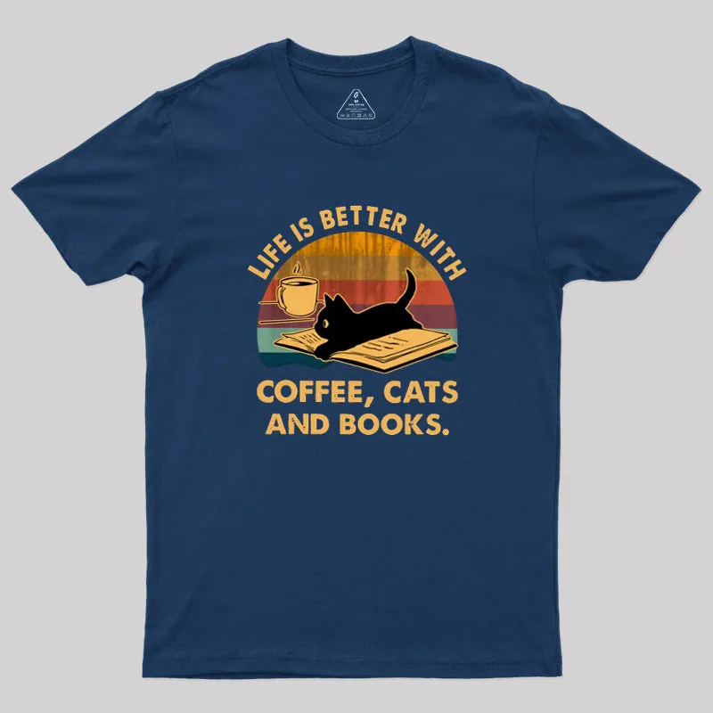 Alternative view of Life Is Better With Coffee Cats And Books Geek T-Shirt
