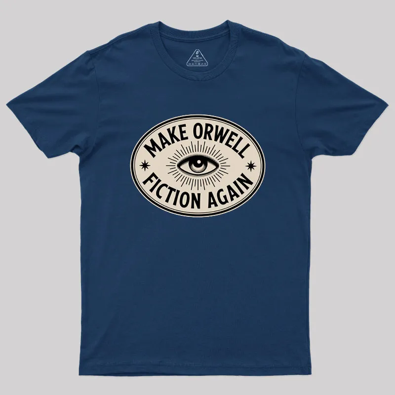 Alternative view of Make Orwell Fiction Again Geek T-Shirt