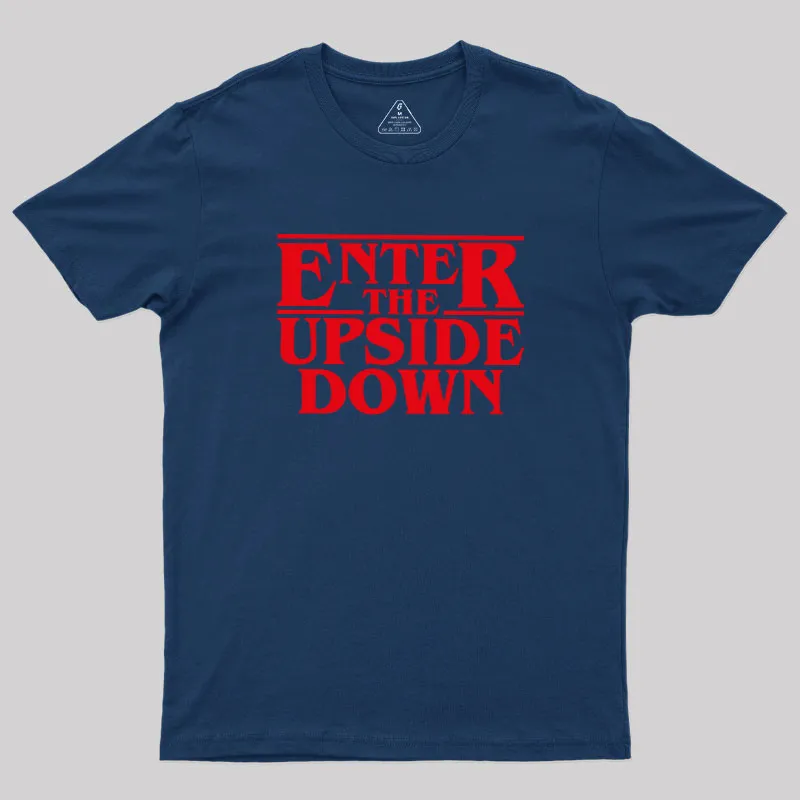 Alternative view of Enter The Upside Down Geek T-Shirt