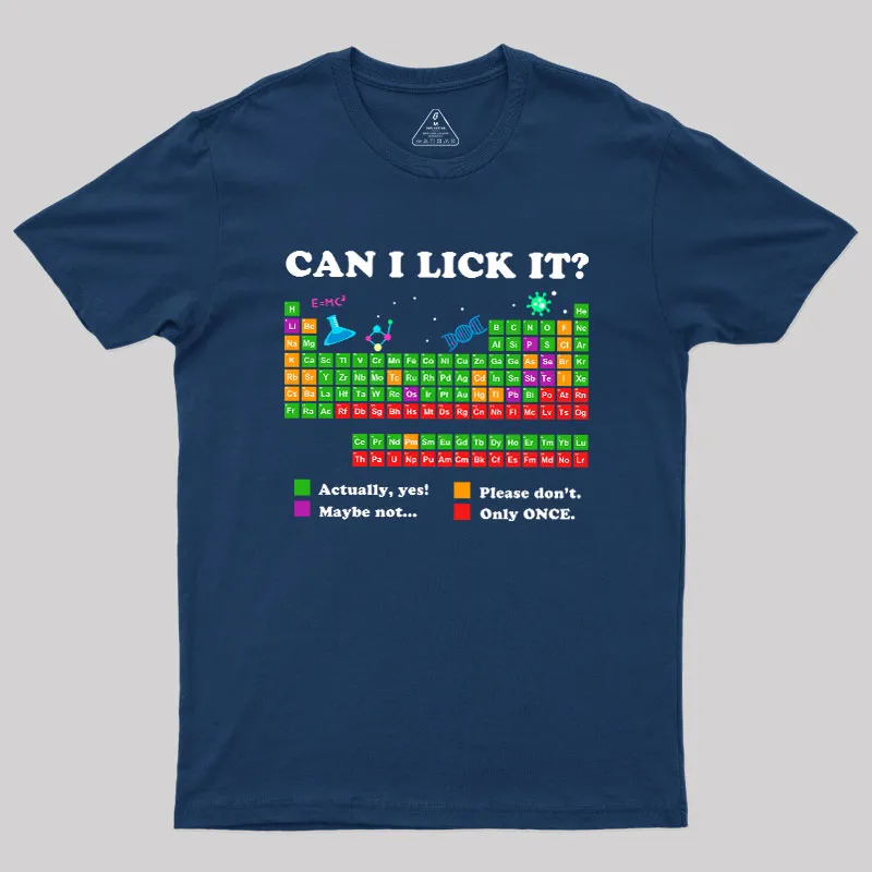 Can I Lick It Periodic Humour Science Geek T-Shirt - Image 2