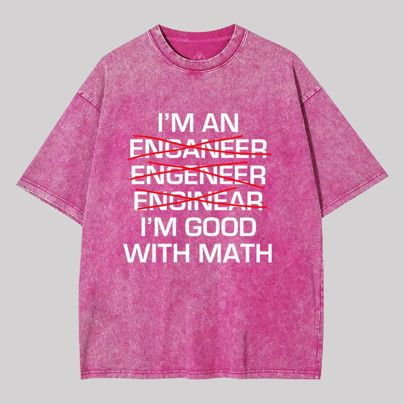 I'm Good With Math Washed T-shirt - Image 7