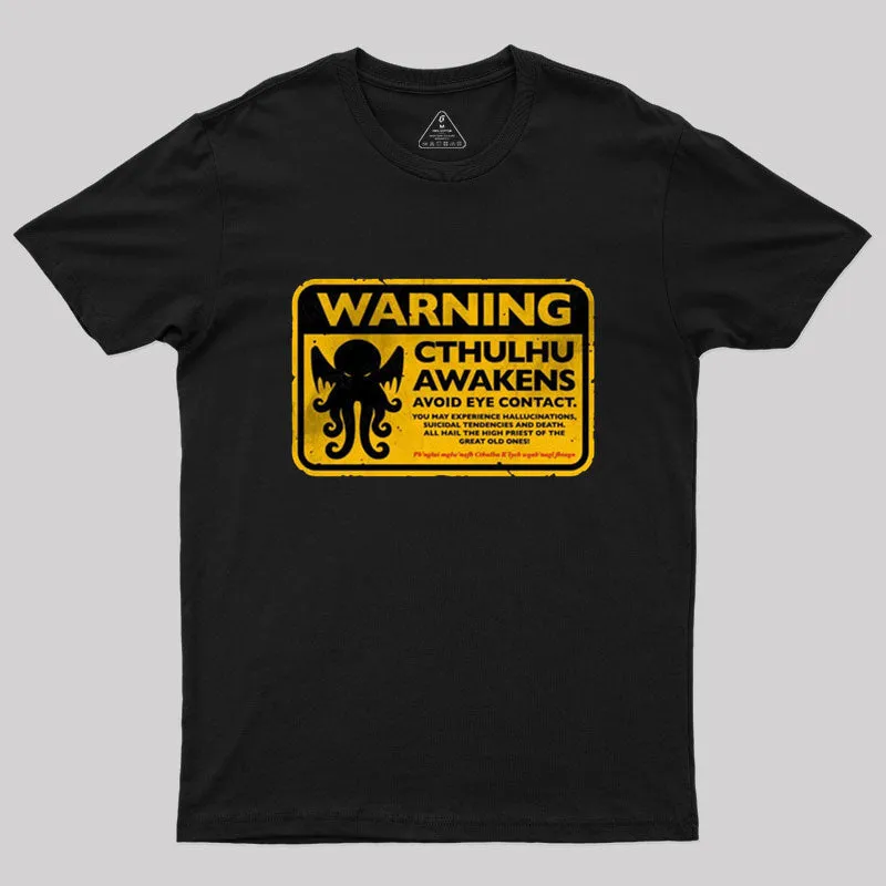 Cthulhu Warning T-Shirt