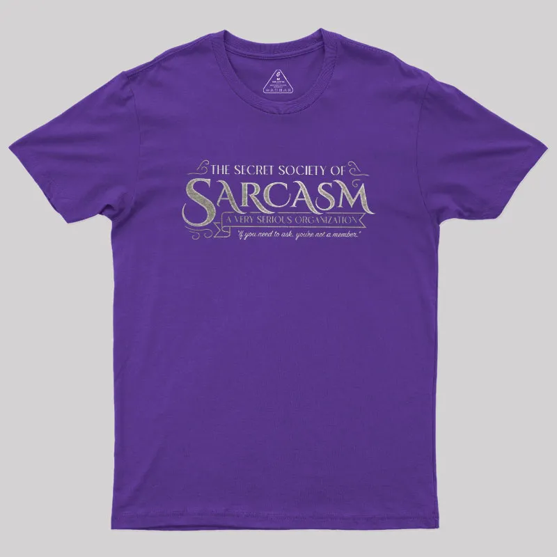 Secret Society of Sarcasm Geek T-Shirt - Image 4