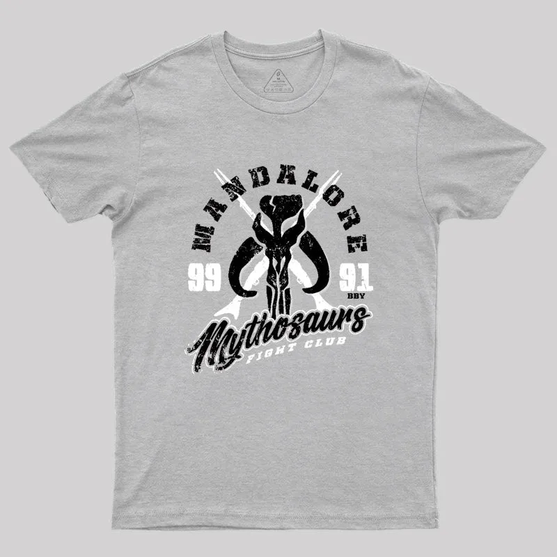 Mandalore Mythosaurs Geek T-Shirt