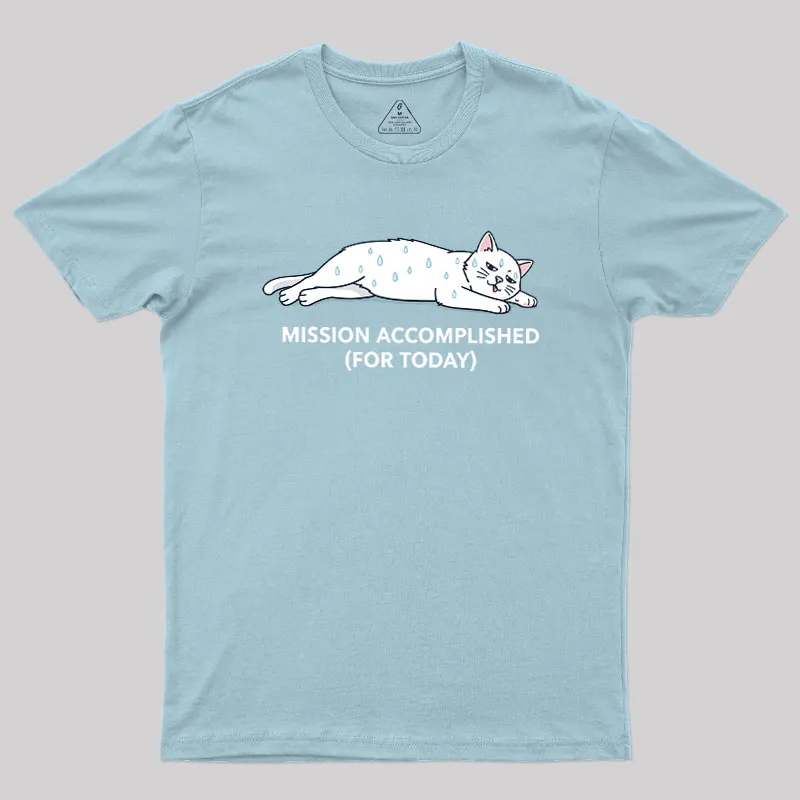 Mission Accomplished Geek T-Shirt - Image 9