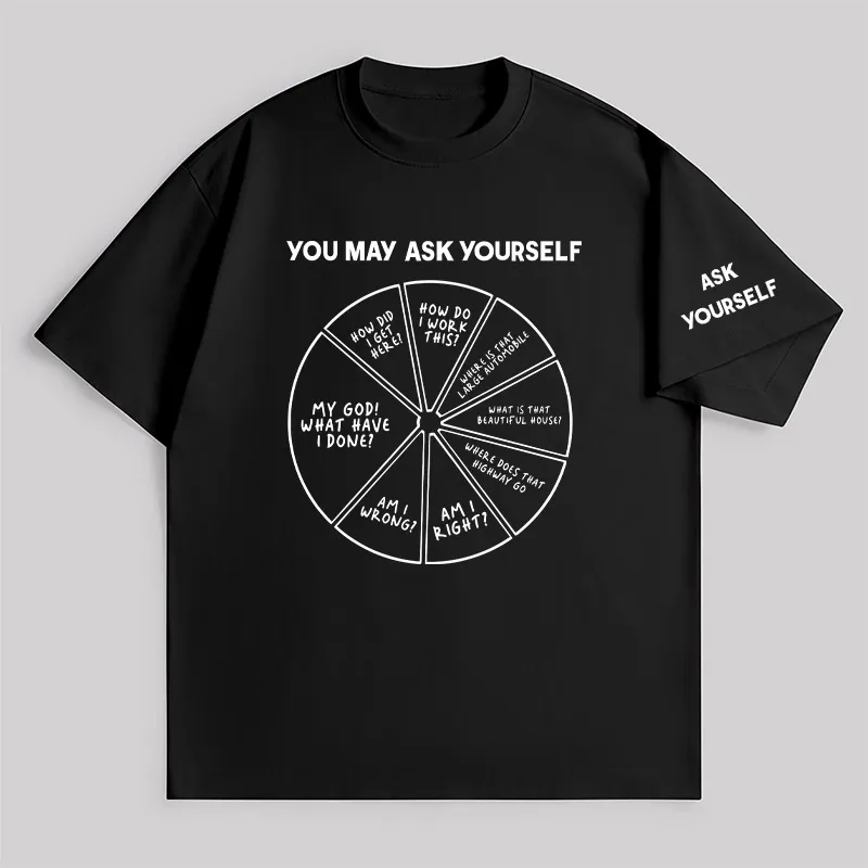 You May Ask Yourself Unisex Oversized T-shirt - Image 2