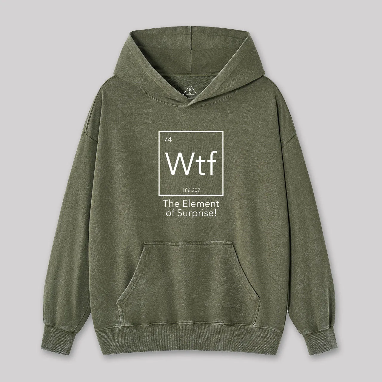 Wtf - The Element of Surprise Funny Washed Hoodie - Image 3