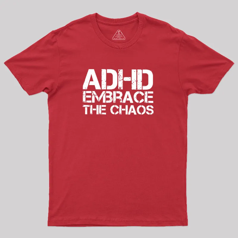Adhd Funny Quotes Geek T-Shirt - Image 7