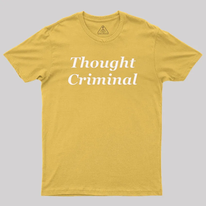 Thought Criminal Geek T-Shirt - Image 8