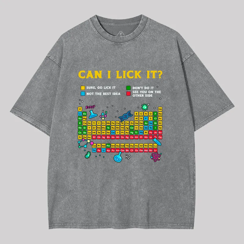 Can I Lick It Periodic Table Geek Washed T-shirt - Image 5