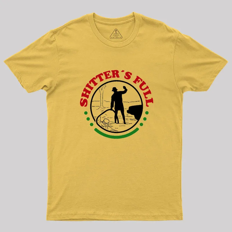 Sh*tters Full, Christmas Vacation Geek T-Shirt - Image 8