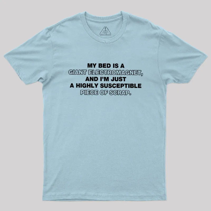The Irresistible Pull of the Bed Geek T-Shirt - Image 9