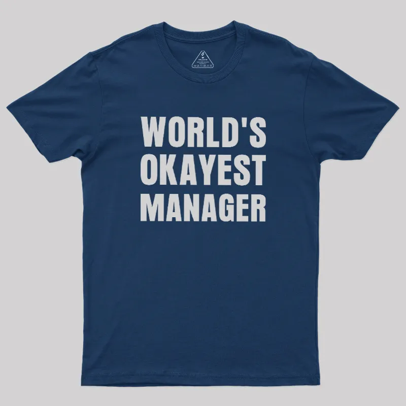 World's Okayest Manager Geek T-Shirt - Image 2