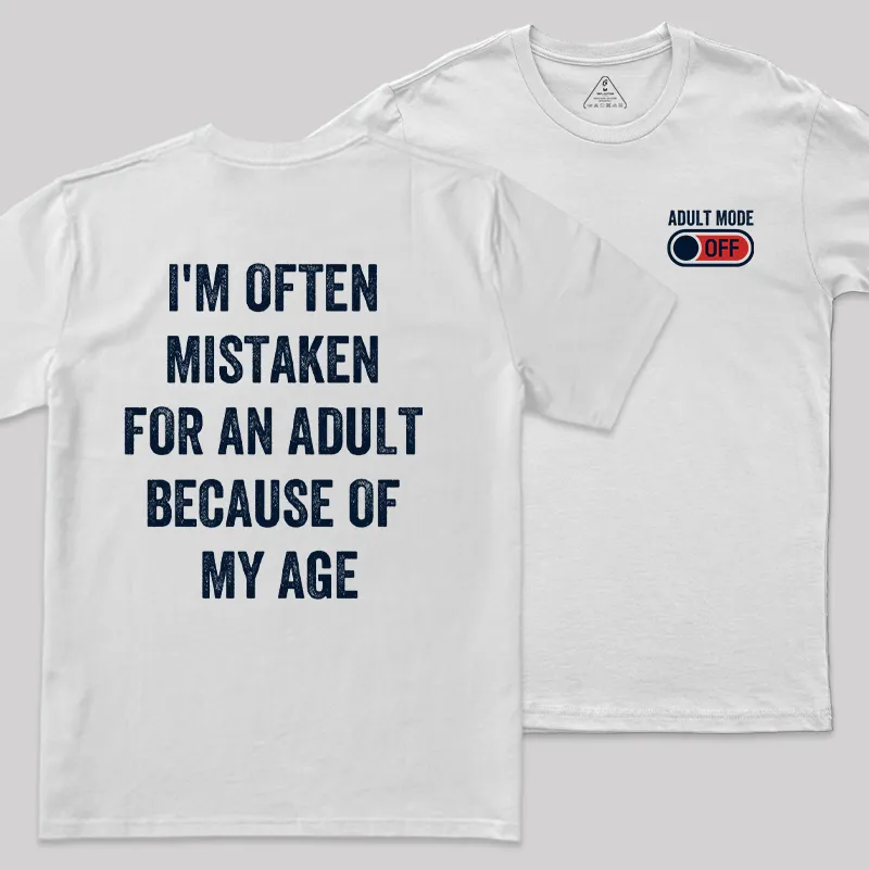 Adulting Mode Off Front and Back Printed Geek T-Shirt - Image 11