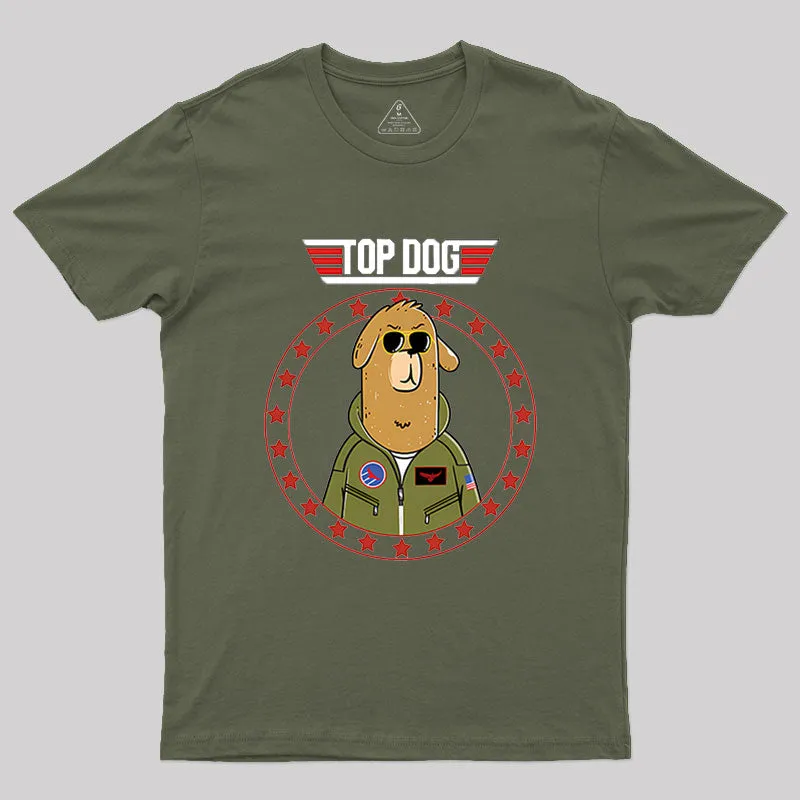Top Dog.Sarcasm Geek T-Shirt - Image 3