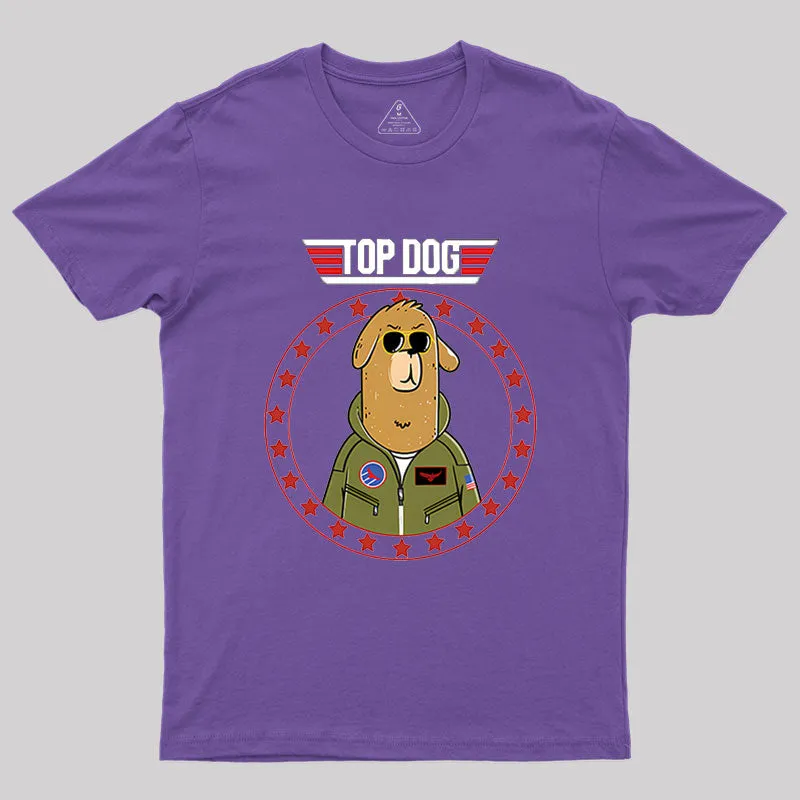 Top Dog.Sarcasm Geek T-Shirt - Image 5