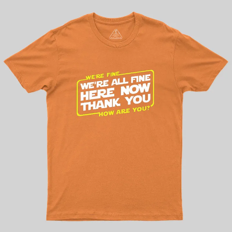 How are you Geek T-Shirt - Image 7