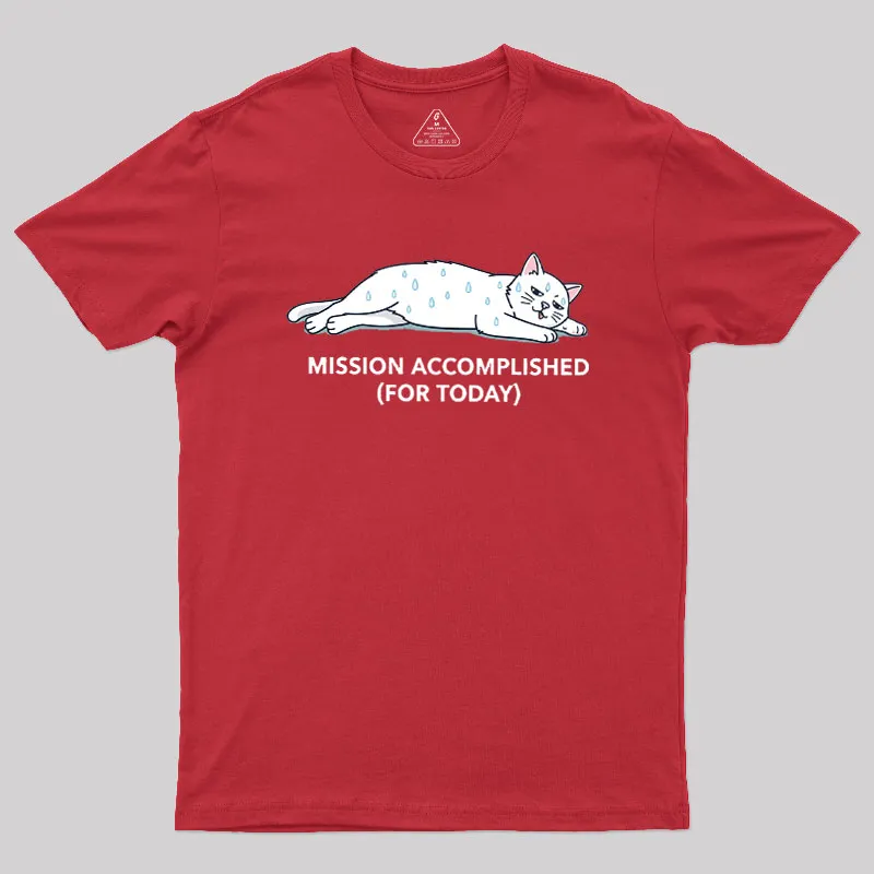 Mission Accomplished Geek T-Shirt - Image 7