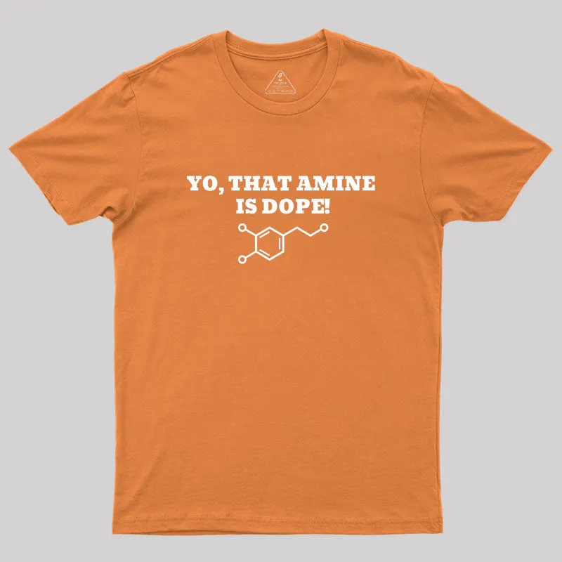 That Amine Is Dope Geek T-Shirt - Image 7